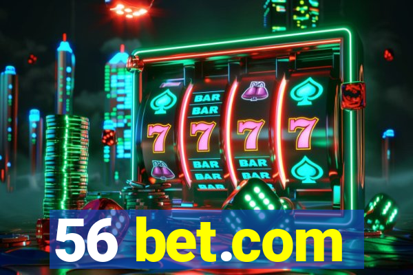 56 bet.com